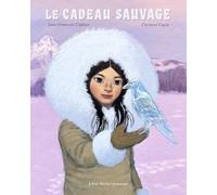 Le Cadeau sauvage