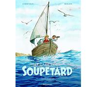 Le Cadet des Soupetard - Intégrale - tome 2