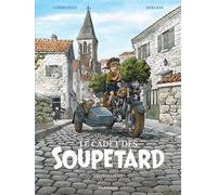 Le Cadet des Soupetard - Intégrale - tome 3 - Éric Corbeyran - Dargaud - cartonné - Bande dessinée