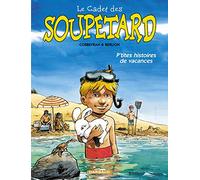 Le Cadet des Soupetard - P'tites Histoires de vacances