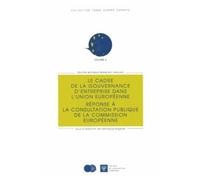 Le Cadre De La Gouvernance D'entreprise Dans L'union Européenne - Réponse À La Consultation Publique De La Commission Européenne