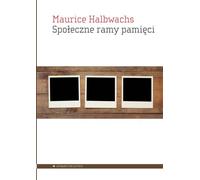 Le cadre social de la mémoire