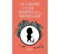 Le Cafard de Martin Heidegger