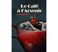 Le Café à l'Arsenic