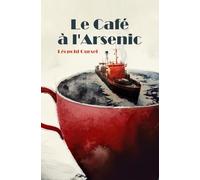 Le Café à l'Arsenic