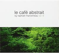Le Cafe Abstrait 6 by Raphael Marionneau (2013-05-04)