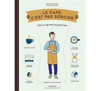 Le café c'est pas sorcier – Marabout