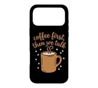 Le café d'abord, Puis Nous parlons de Conception des rituels matinaux Coque pour iPhone 17 Pro Max
