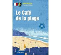 Le Café de la plage: Französisch A1