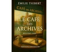 Le Café des Archives