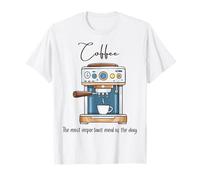 Le café est Le Repas Le Plus Important de la journée T-Shirt