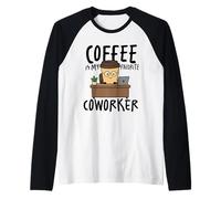 Le café est Mon collègue préféré, Mon Travail de Bureau Amusant Manche Raglan