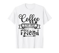Le café est Mon Meilleur ami pour Les Amateurs de café rituel matinal T-Shirt
