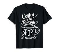 Le café est mon sport préféré T-Shirt