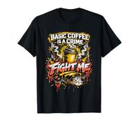 Le Cafe Fade Est Un Crime Version Forte T-Shirt