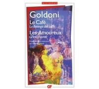 Le Café - Les Amoureux Carlo Goldoni (Auteur)