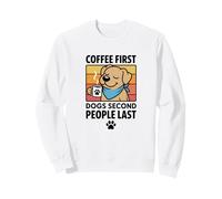 Le café, Les Premiers Chiens, Les Seconds, Les Derniers Sweatshirt