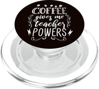 Le café me Donne des pouvoirs d'enseignant et me Motive à l'école PopSockets PopGrip pour MagSafe