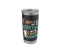 Le café n'est pas aussi addictif que la danse carrée de la danse occidentale Gobelet isotherme en acier inoxydable double paroi