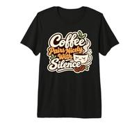 Le café se Marie Bien avec Le café introverti Silence T-Shirt Haut de Gamme