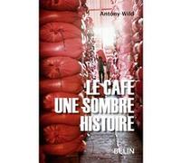 Le Café Une Sombre Histoire