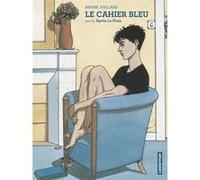 Le Cahier bleu André Juillard (Auteur), André Juillard (Dessinateur), André Juillard (Scénario)