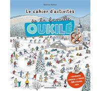 Le cahier d'activités de la famille Oukilé - Hiver Le grand cahier d'activité de la famille Oukilé - Hiver - Béatrice Veillon - Bayard Jeunesse - broché - Document jeunesse dès 3 ans