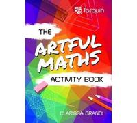 Le cahier d'activités des mathématiques artistiques