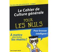 Le cahier de culture générale pour les nuls