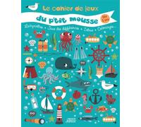 Le cahier de jeux du p'tit mousse - Alice Turquois - Vagnon Du Plaisancier Eds - broché - Livre-jeu