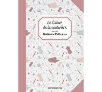 Le Cahier De La Couturière