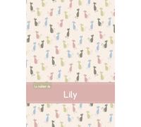 Le cahier de Lily - Séyès, 96p, A5 - Chats