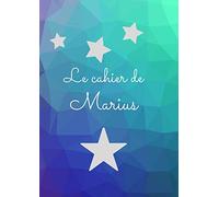 Le cahier de Marius: Livre scolaire à lignes 200 pages format A4