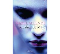 Le cahier de Maya Isabel Allende (Auteur)