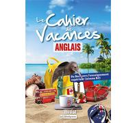 Le cahier de vacances - anglais Du Bac vers l'enseignement supérieur (niveau B2) - 2023 - Isabelle Arnaud - Bréal - broché - Méthode de langue