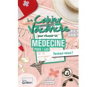 Le cahier de vacances pour réussir en médecine PASS / LAS Testez-vous ! - Nicolas Pernodet - Bréal - broché - Scolaire / Universitaire