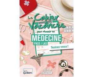 Le cahier de vacances pour réussir en médecine PASS / LAS Testez-vous ! - Nicolas Pernodet - Bréal - broché - Scolaire / Universitaire