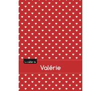 Le cahier de Valerie: Cahier valerie,seyes,96p,a5,petitscoeurs