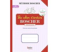 Le cahier d'écriture Boscher - Perfectionnement