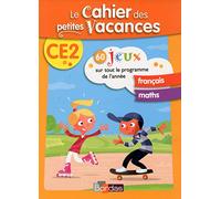 Le cahier des petites vacances - CE2