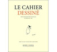 Collectif – Le Cahier Dessiné – Revue, numéro 1 – Octobre 2002