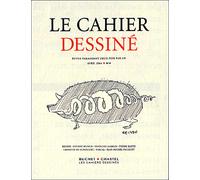 Le cahier dessine n 4 Tome 4 - Collectif - Les Cahiers Dessines - broché - Revue