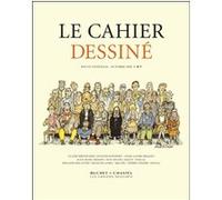 Le cahier dessiné, N° 7, Octobre 2006