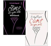 Le cahier d'exercices Come As You Are et Come as You Are par Emily Nagoski, ensemble de collection de 2 livres