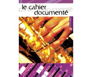 Le cahier Documenté