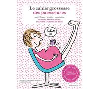Le cahier grossesse des Paresseuses