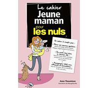 Le cahier jeune maman pour les Nuls