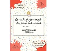 Le cahier-journal du prof des écoles: Vue sur la semaine, avec mercredis