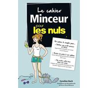 Le cahier Minceur pour les Nuls