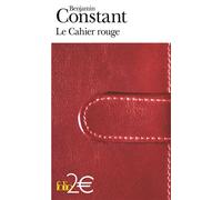 Benjamin Constant – Le Cahier rouge – Roman – Poche (Gallimard)